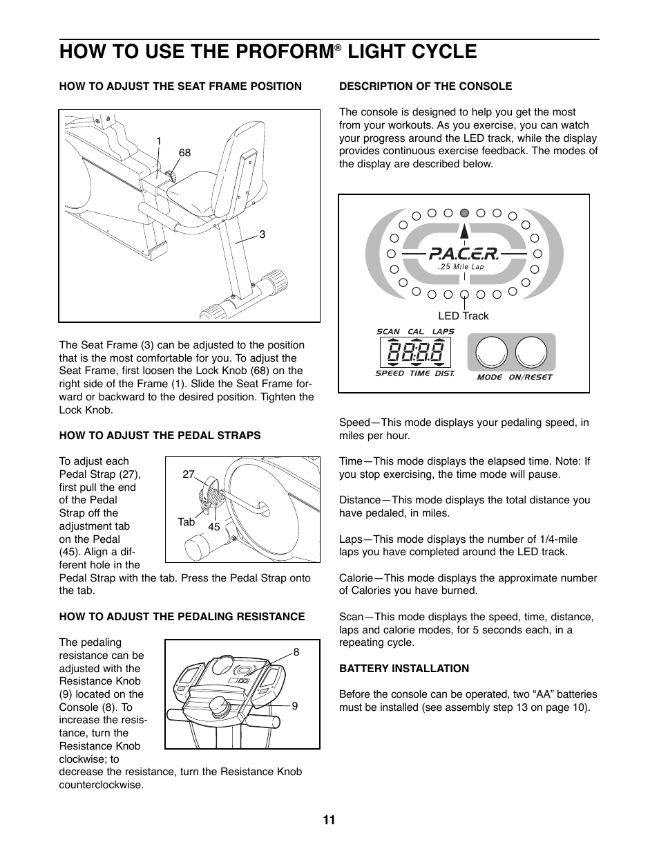 How to use the proform, Light cycle | ProForm PFRX35391 User Manual | Page 11 / 20