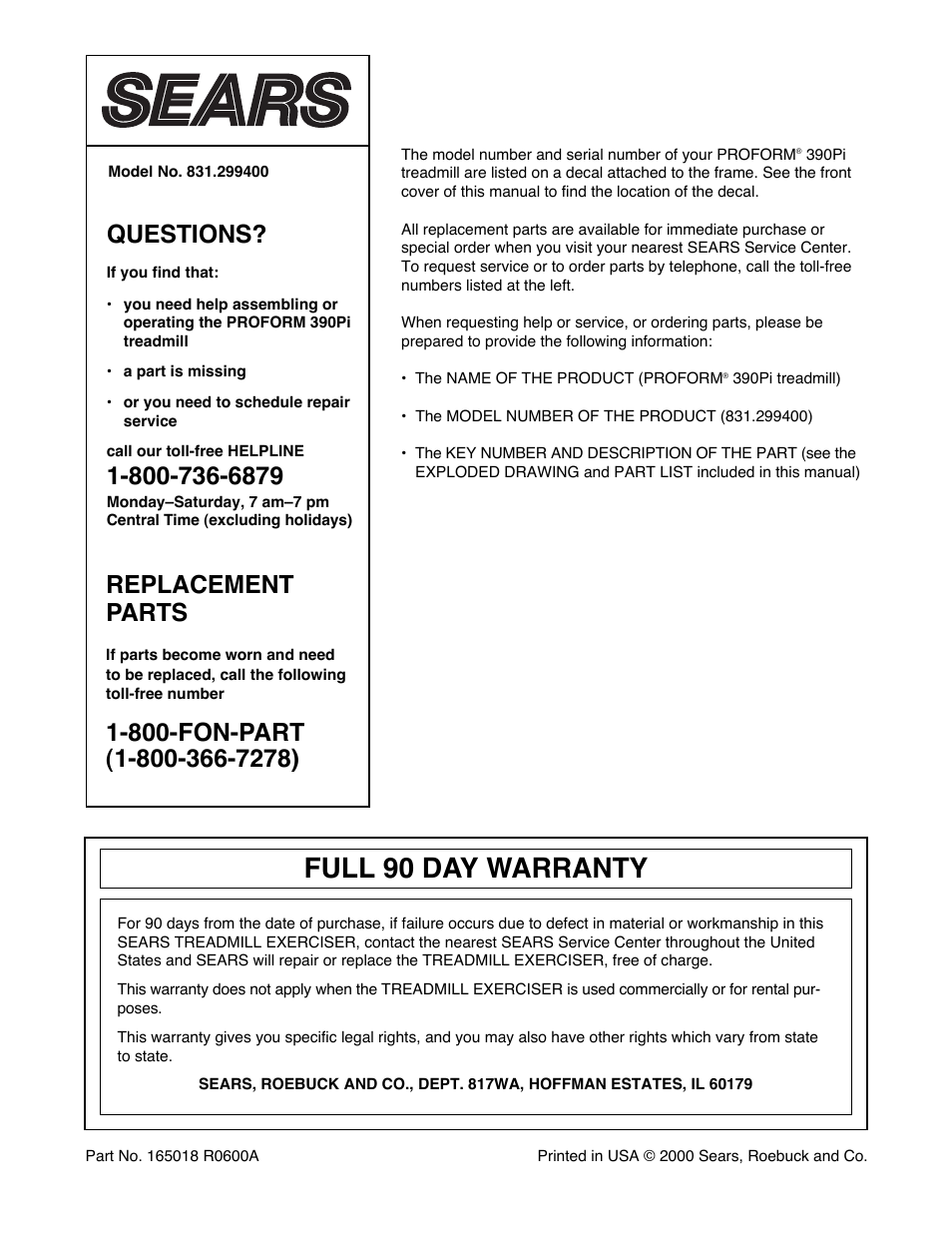 Full 90 day warranty, Questions, Replacement parts | ProForm 831.299400 User Manual | Page 18 / 18