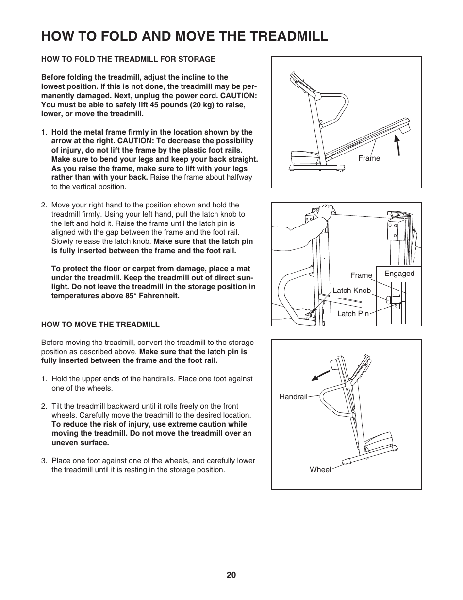How to fold and move the treadmill | ProForm C 525 PFTL49406.1 User Manual | Page 20 / 32