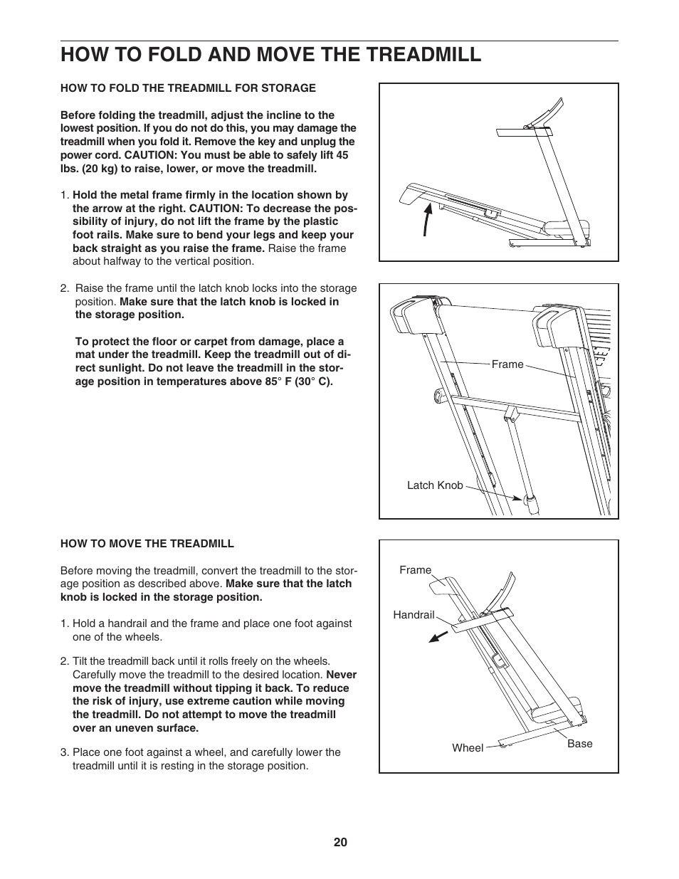 How to fold and move the treadmill | ProForm PFTL99507.1 User Manual | Page 20 / 32