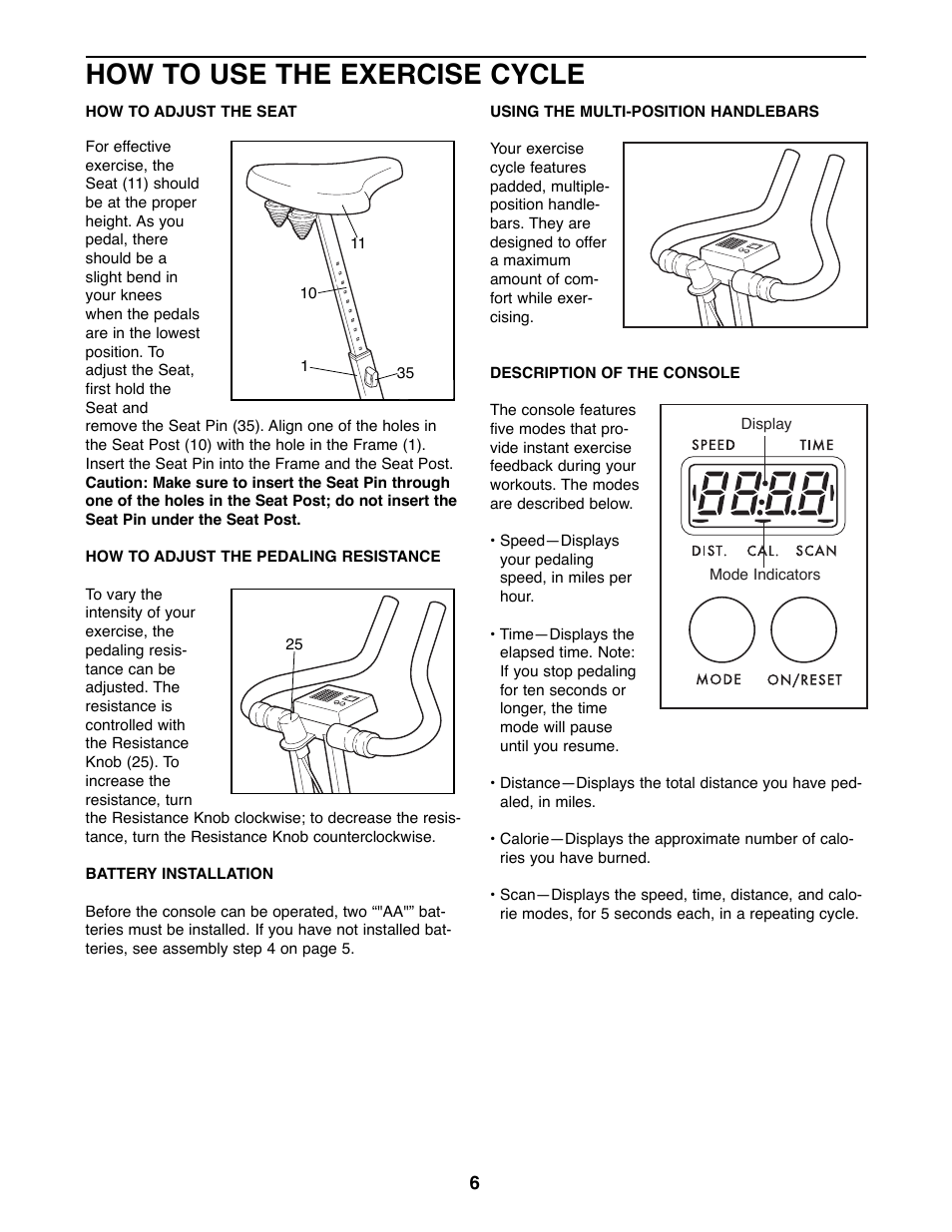 How to use the exercise cycle | ProForm 928L User Manual | Page 6 / 12