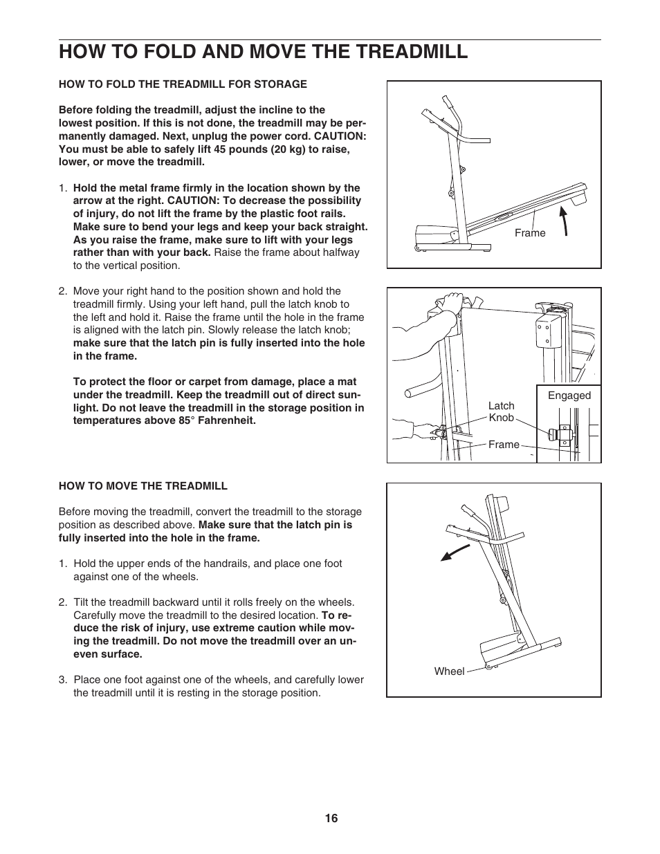 How to fold and move the treadmill | ProForm CROSSWALK 831.24633.0 User Manual | Page 16 / 28