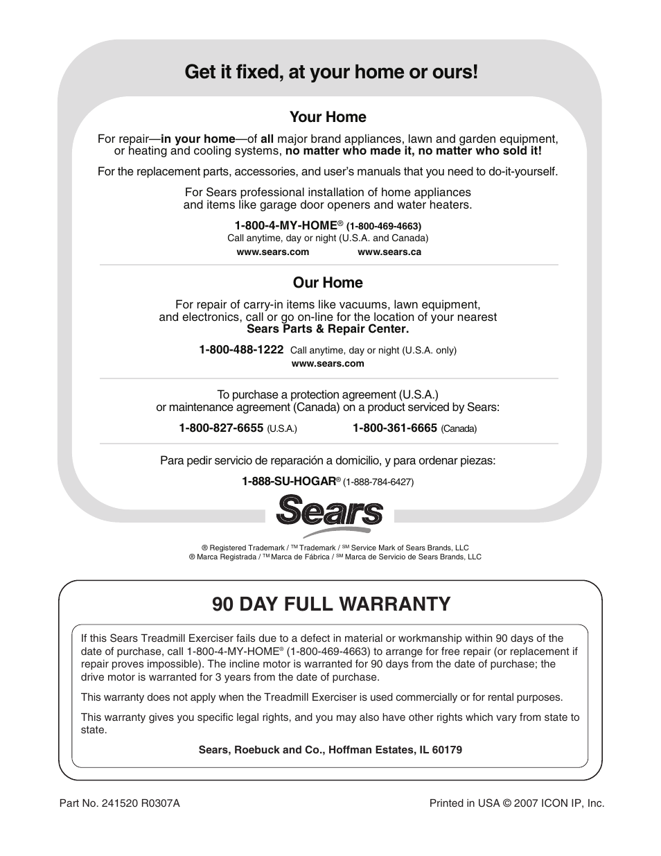 Get it fixed, at your home or ours, 90 day full warranty, Your home | Our home | ProForm CROSSWALK 831.24633.0 User Manual | Page 28 / 28