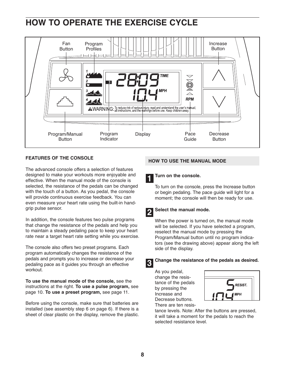 How to operate the exercise cycle | ProForm PFEX1995.0 User Manual | Page 8 / 16