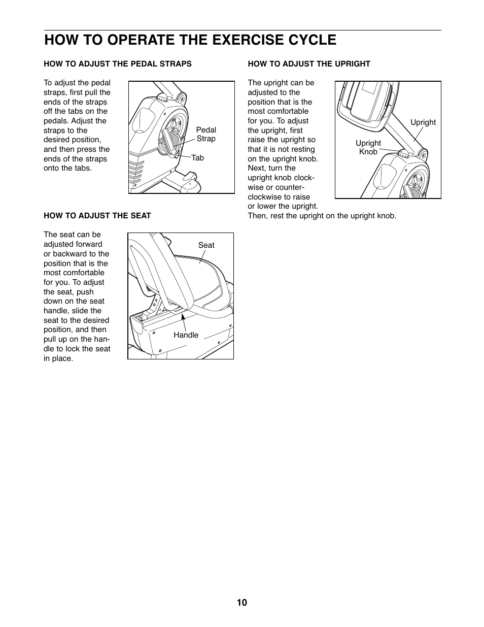 How to operate the exercise cycle | ProForm PFEX74207.1 User Manual | Page 10 / 24