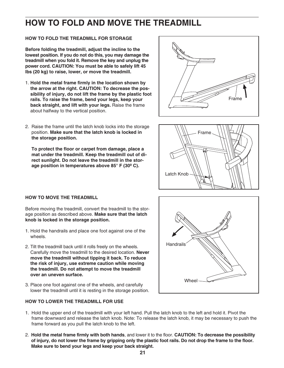 How to fold and move the treadmill | ProForm PFTL99806.4 User Manual | Page 21 / 30