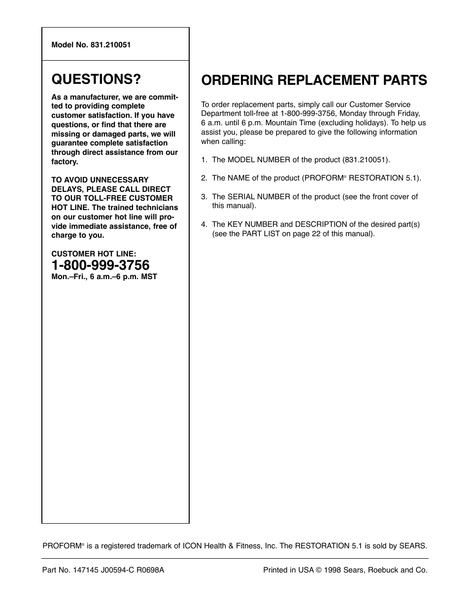 Questions, Ordering replacement parts | ProForm 831.210051 User Manual | Page 24 / 24
