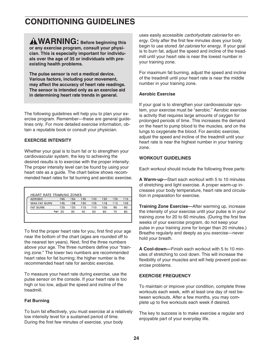 Conditioning guidelines, Warning | ProForm PFTL99602 User Manual | Page 24 / 30