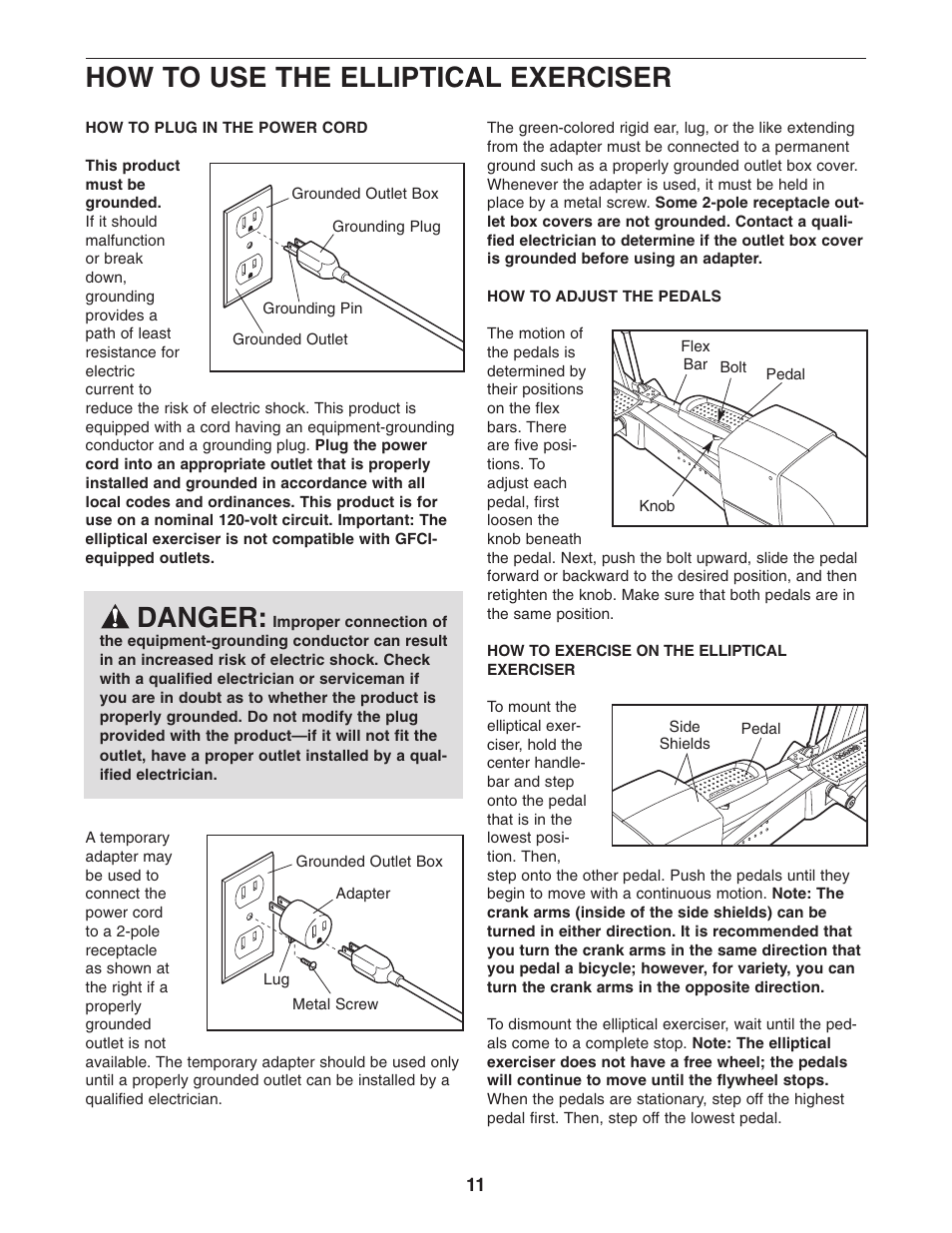How to use the elliptical exerciser, Danger | ProForm PFEL13031 User Manual | Page 11 / 28