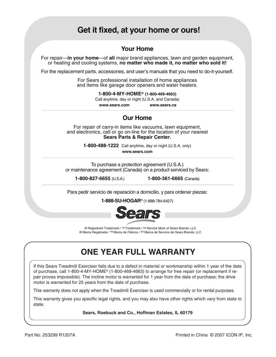 Get it fixed, at your home or ours, One year full warranty, Your home | Our home | ProForm 831.24745.1 User Manual | Page 28 / 28