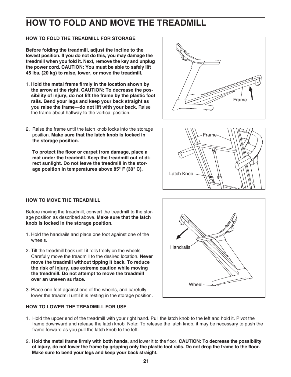 How to fold and move the treadmill | ProForm PFTL99806.3 User Manual | Page 21 / 30