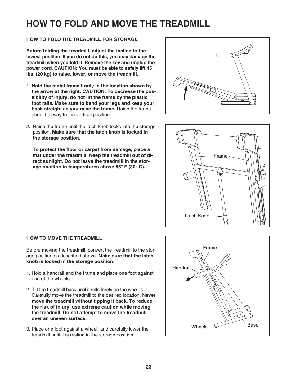 How to fold and move the treadmill | ProForm PFTL79007.0 User Manual | Page 23 / 36