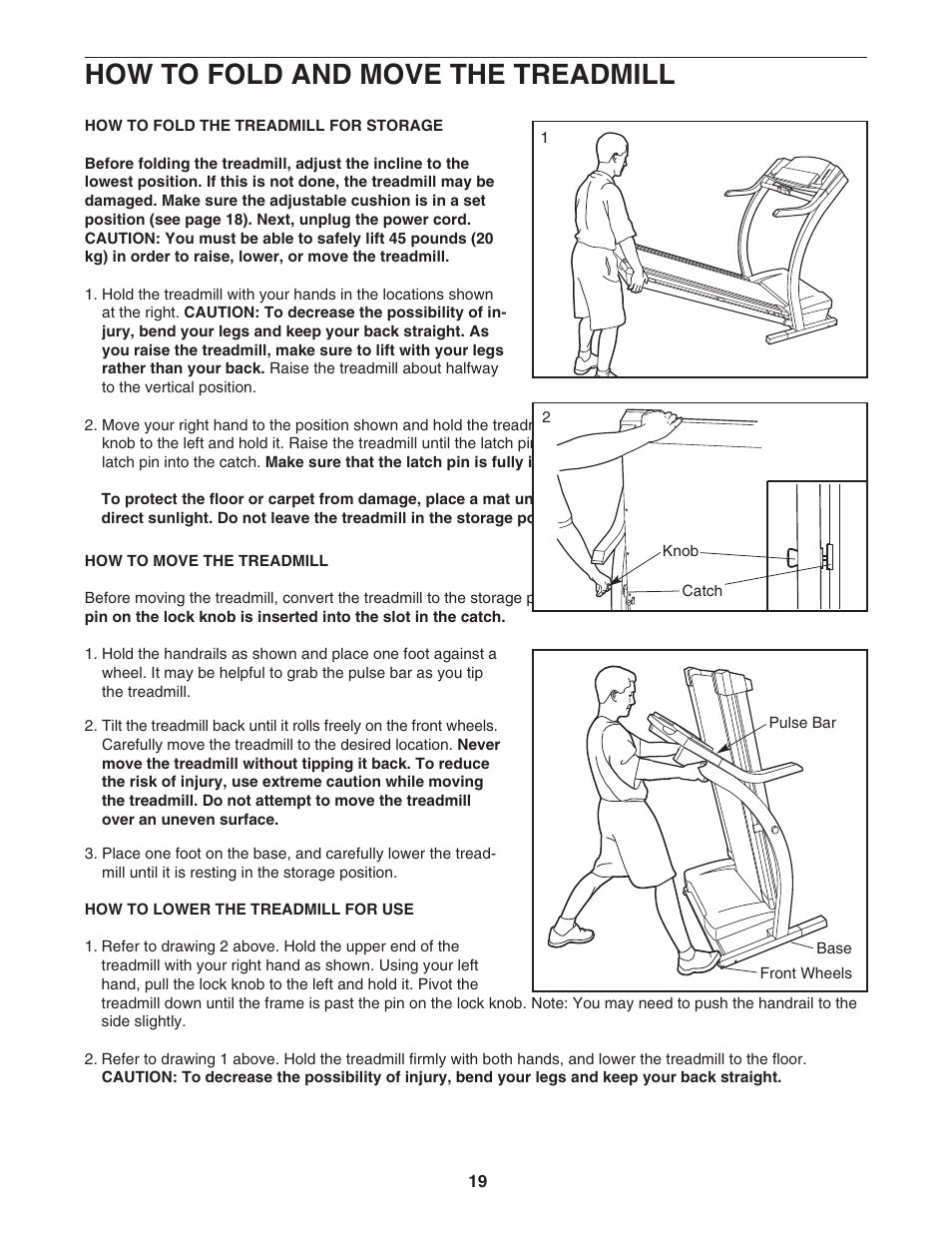 How to fold and move the treadmill | ProForm PFTL79102 User Manual | Page 19 / 26