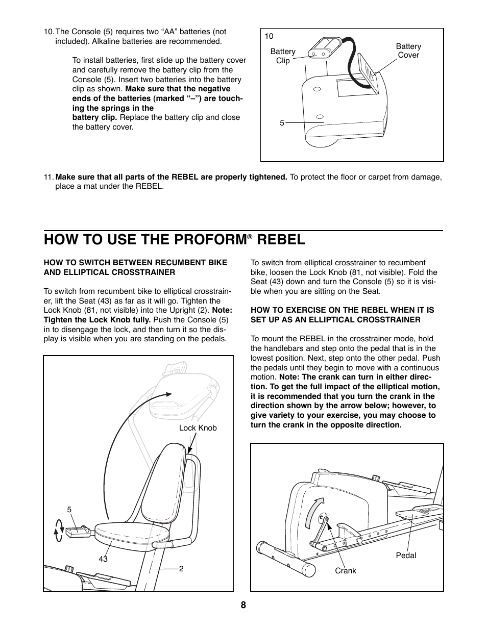 How to use the proform, Rebel | ProForm 831.285871 User Manual | Page 8 / 16