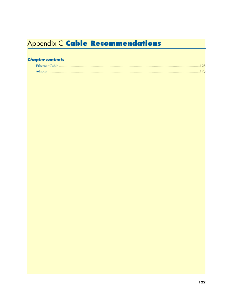 Appendix c cable recommendations, Cable recommendations, C cable recommendations | Appendix c | Patton electronic ONSITE SERIES 2635 User Manual | Page 122 / 133