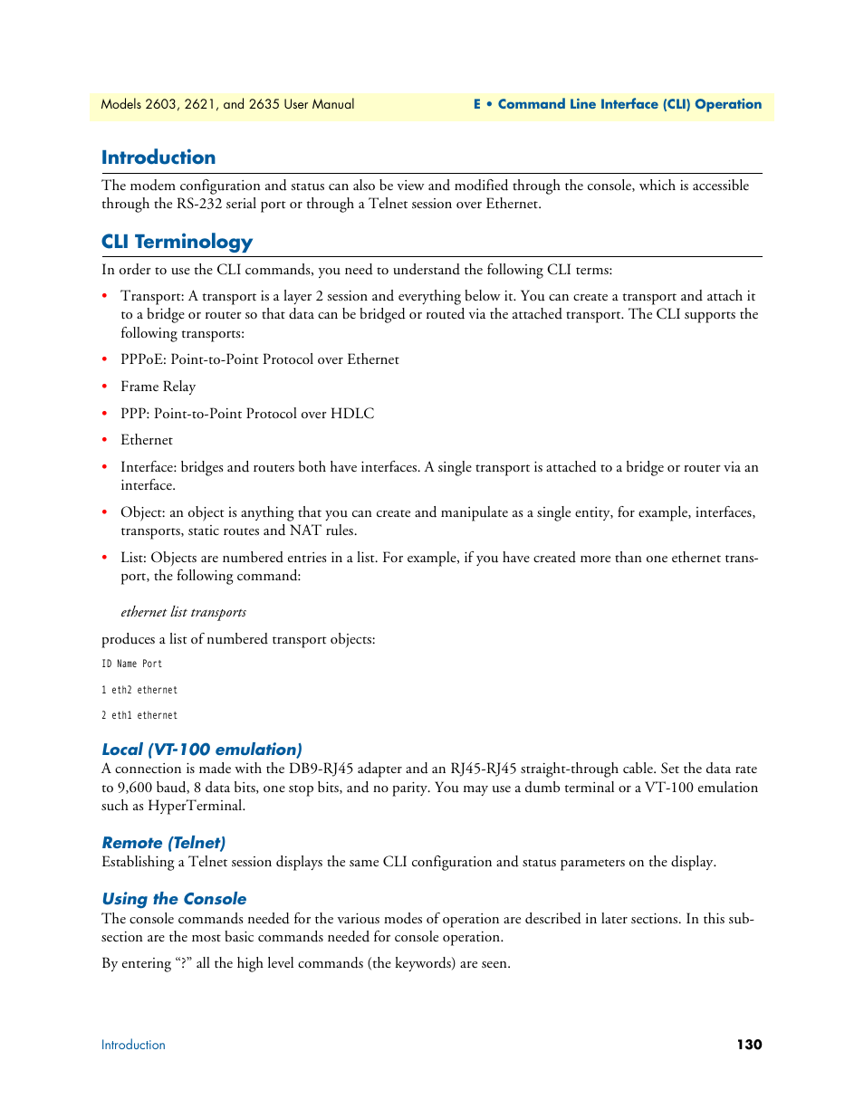 Introduction, Cli terminology, Local (vt-100 emulation) | Remote (telnet), Using the console, Introduction cli terminology | Patton electronic ONSITE SERIES 2635 User Manual | Page 130 / 133