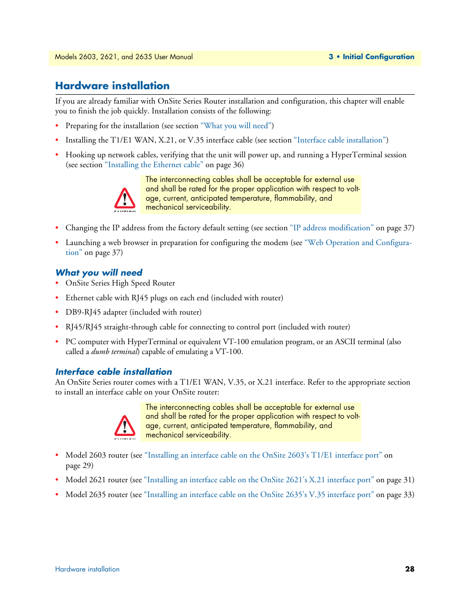 Hardware installation, What you will need, Interface cable installation | What you will need interface cable installation | Patton electronic ONSITE SERIES 2635 User Manual | Page 28 / 133