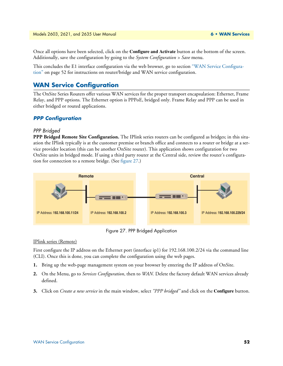 Wan service configuration, Ppp configuration, Ppp bridged | Ppp bridged remote site configuration, Ppp bridged application, Wan ser, Vice configuration, Wan service configura, Tion | Patton electronic ONSITE SERIES 2635 User Manual | Page 52 / 133