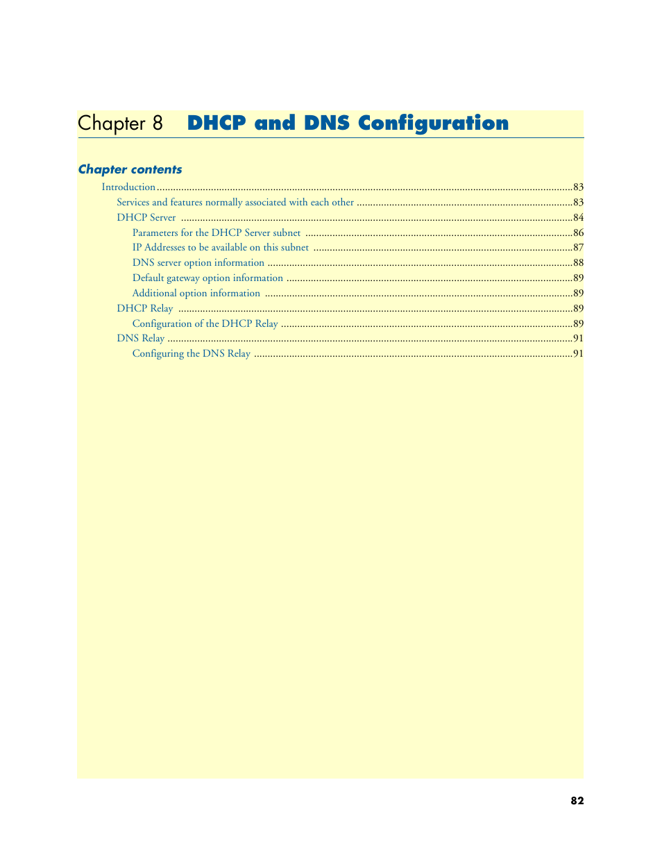 Chapter 8 dhcp and dns configuration, Dhcp and dns configuration, 8 dhcp and dns configuration | Chapter 8 | Patton electronic ONSITE SERIES 2635 User Manual | Page 82 / 133