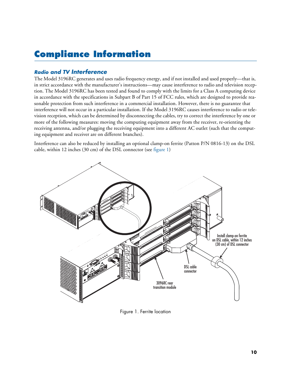 Compliance information, Radio and tv interference, Ferrite location | Interference, And tv, Radio, Figure 1. ferrite location | Patton electronic 3196RC User Manual | Page 10 / 93