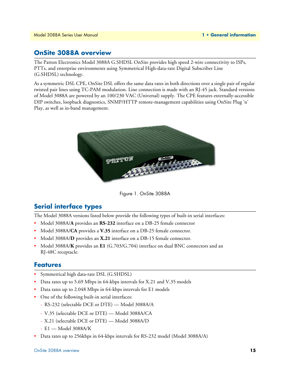 Onsite 3088a overview, Serial interface types, Features | Onsite 3088a | Patton electronic 3088A User Manual | Page 15 / 71