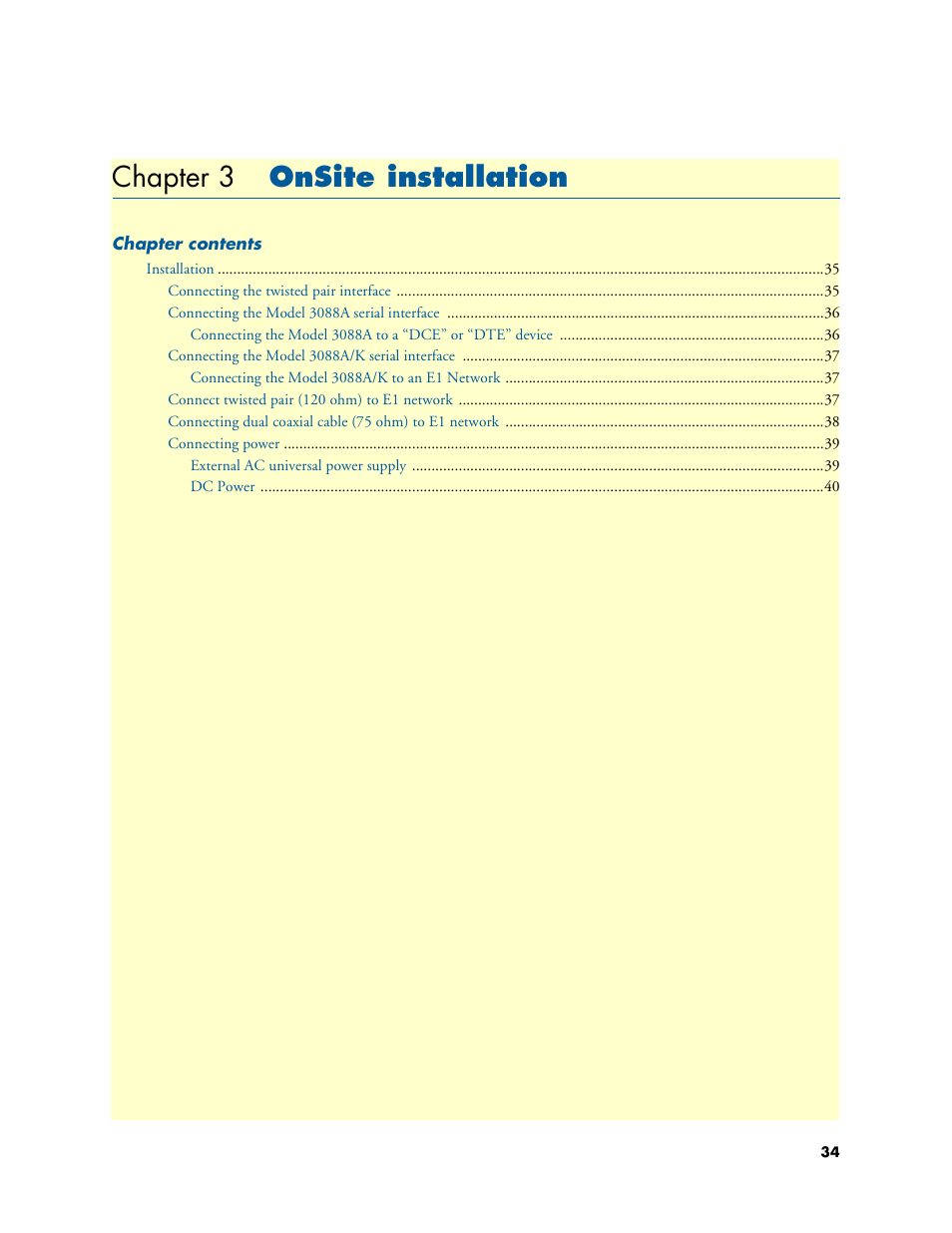 Chapter 3 onsite installation, Onsite installation, Chapter 3 | Patton electronic 3088A User Manual | Page 34 / 71