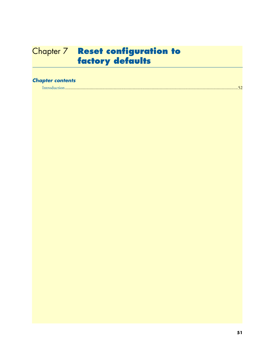 Chapter 7 reset configuration to factory defaults, Reset configuration to factory defaults, Chapter 7 | Ter 7 | Patton electronic 3088A User Manual | Page 51 / 71