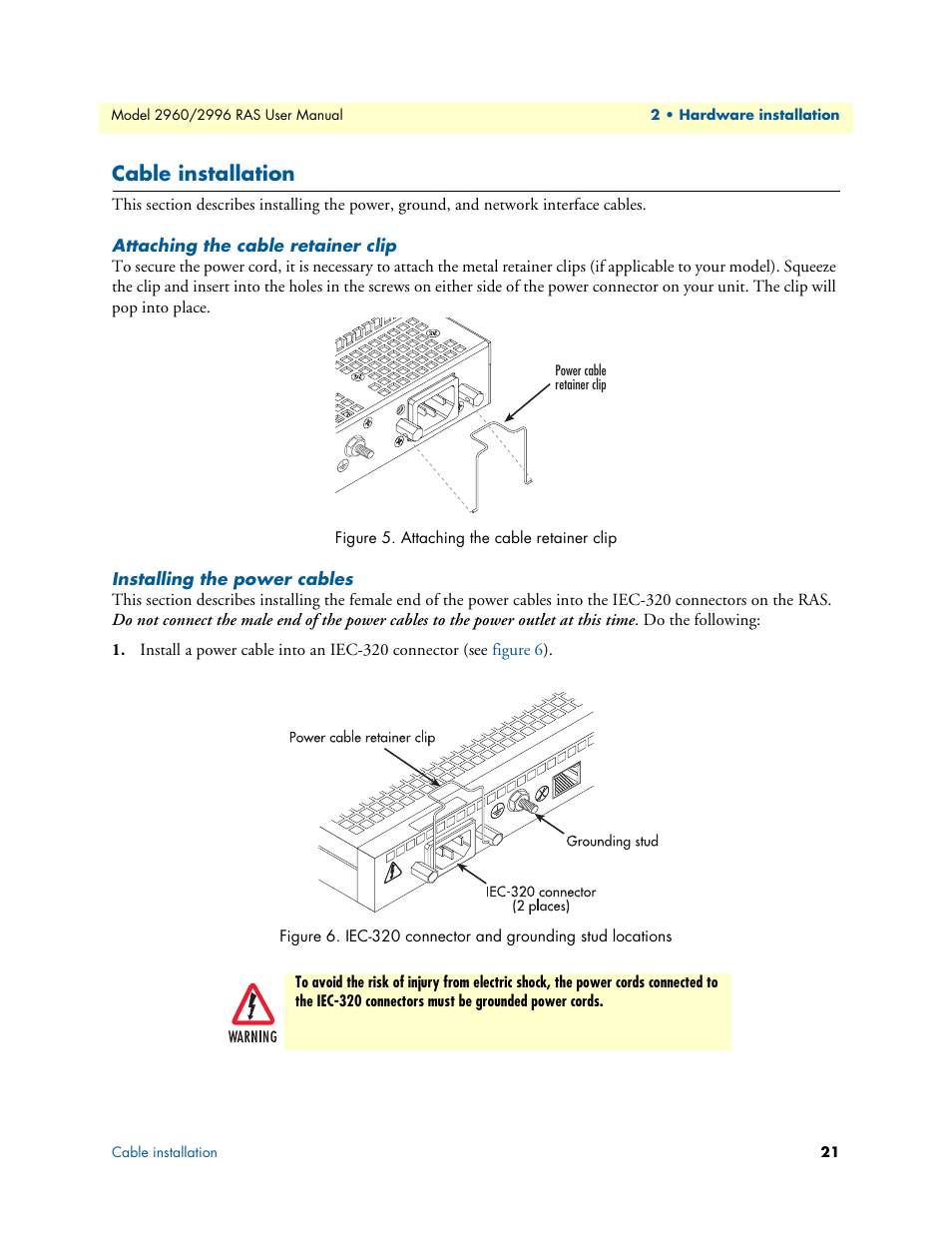 Cable installation, Attaching the cable retainer clip, Installing the power cables | Patton electronic 2996 User Manual | Page 21 / 65