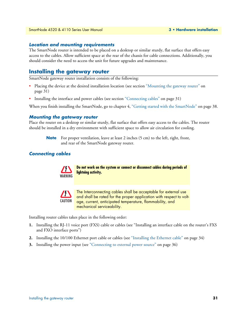 Location and mounting requirements, Installing the gateway router, Mounting the gateway router | Connecting cables | Patton electronic SMARTNODE 4110 User Manual | Page 31 / 78