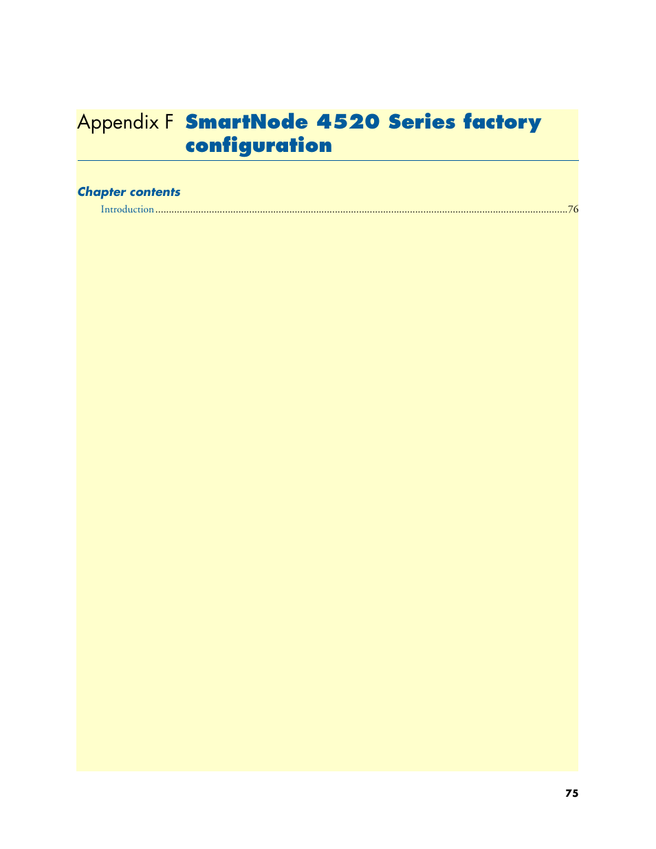 Smartnode 4520 series factory configuration, Appendix f | Patton electronic SMARTNODE 4110 User Manual | Page 75 / 78