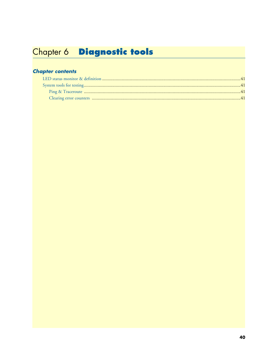 Chapter 6 diagnostic tools, Diagnostic tools, Chapter 6 | Patton electronic Model 3088/I User Manual | Page 40 / 61