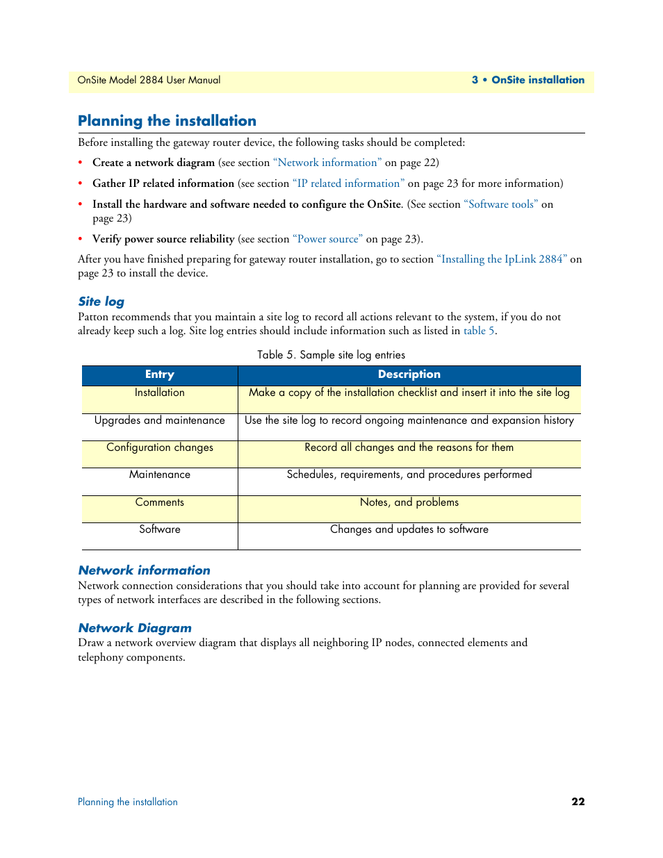 Planning the installation, Site log, Network information | Network diagram, Sample site log entries | Patton electronic T1/E1 CHANNELIZED GIGABIT ROUTER 2884 User Manual | Page 22 / 51