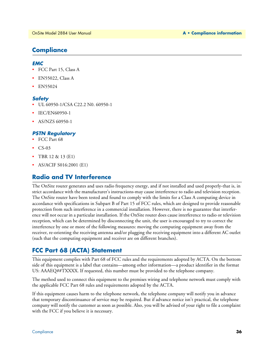 Compliance, Safety, Pstn regulatory | Radio and tv interference, Fcc part 68 (acta) statement | Patton electronic T1/E1 CHANNELIZED GIGABIT ROUTER 2884 User Manual | Page 36 / 51