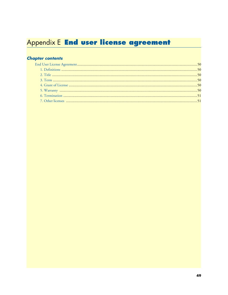 Appendix e end user license agreement, End user license agreement, Appendix e | Patton electronic T1/E1 CHANNELIZED GIGABIT ROUTER 2884 User Manual | Page 49 / 51