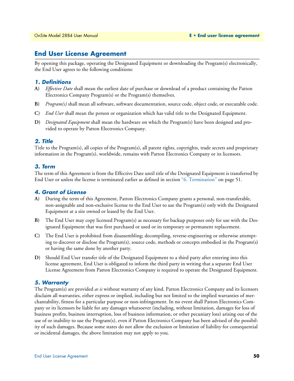 End user license agreement, Definitions, Title | Term, Grant of license, Warranty | Patton electronic T1/E1 CHANNELIZED GIGABIT ROUTER 2884 User Manual | Page 50 / 51