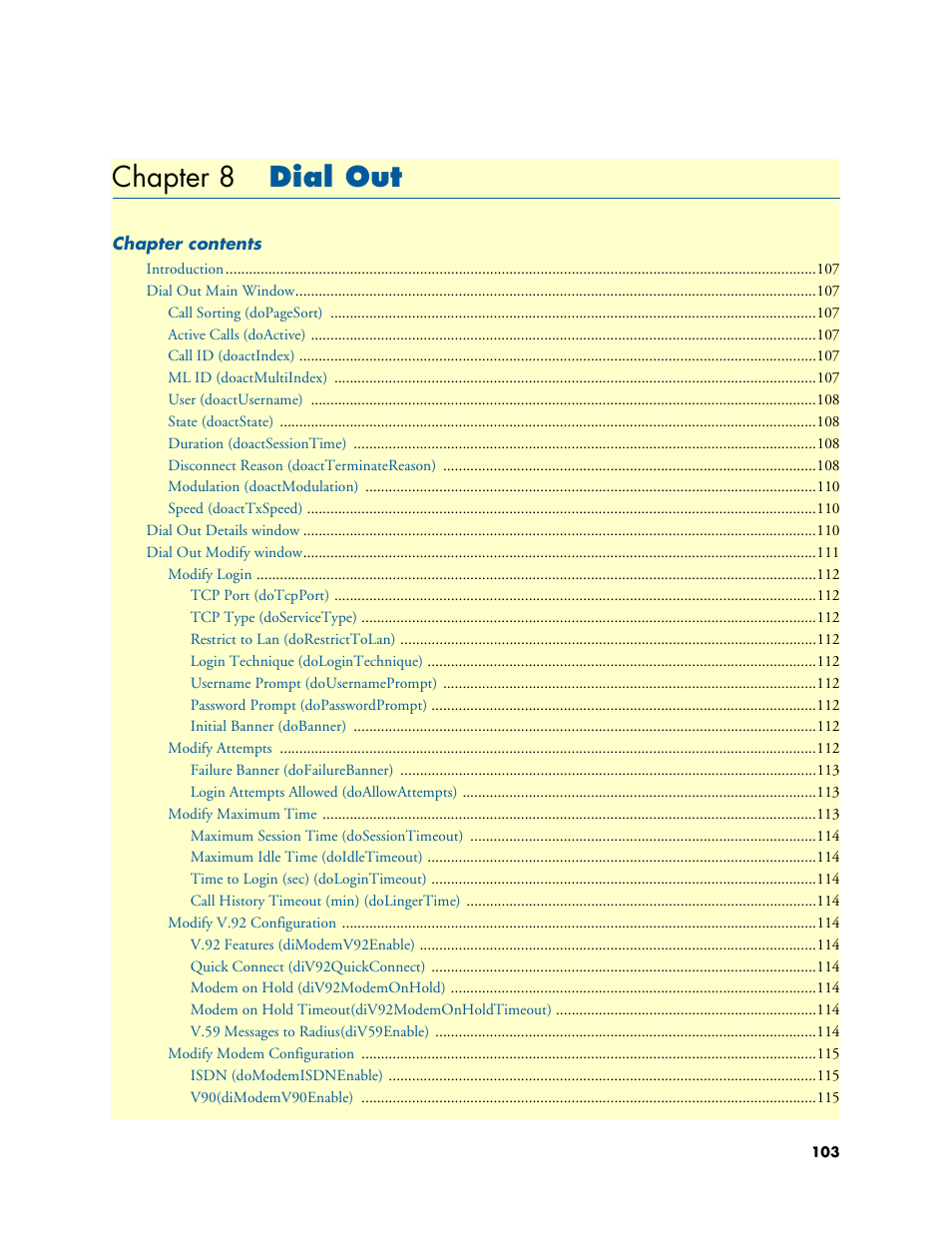 Chapter 8 dial out, Dial out, Chapter 8 | Patton electronic 29XX User Manual | Page 103 / 326