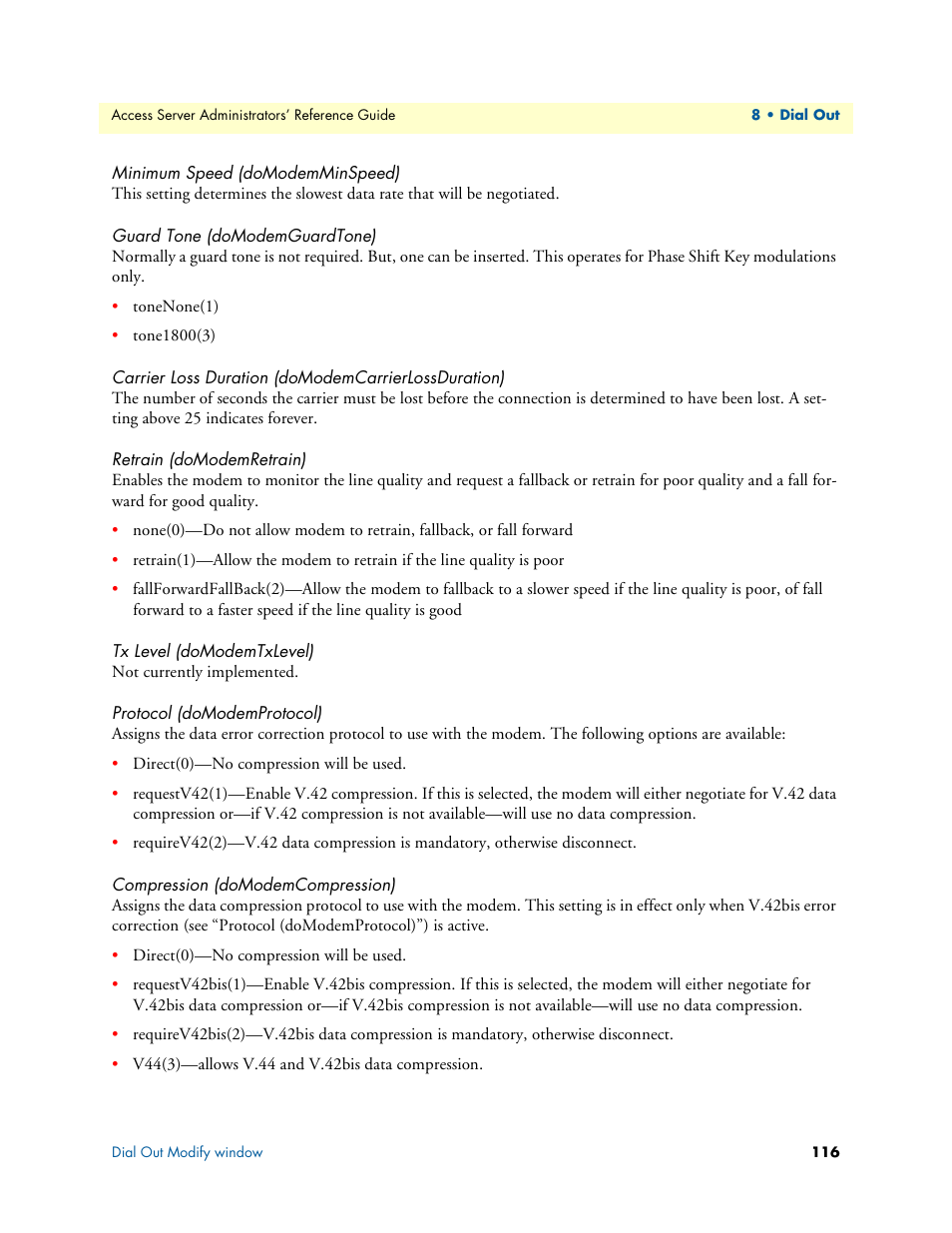 Minimum speed (domodemminspeed), Guard tone (domodemguardtone), Carrier loss duration (domodemcarrierlossduration) | Retrain (domodemretrain), Tx level (domodemtxlevel), Protocol (domodemprotocol), Compression (domodemcompression) | Patton electronic 29XX User Manual | Page 116 / 326