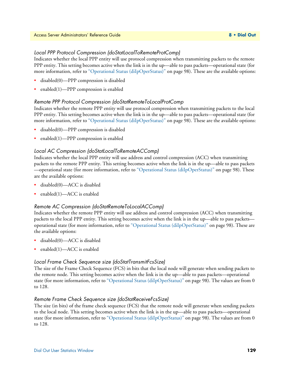 Local ac compression (dostatlocaltoremoteaccomp), Remote ac compression (dostatremotetolocalaccomp) | Patton electronic 29XX User Manual | Page 129 / 326