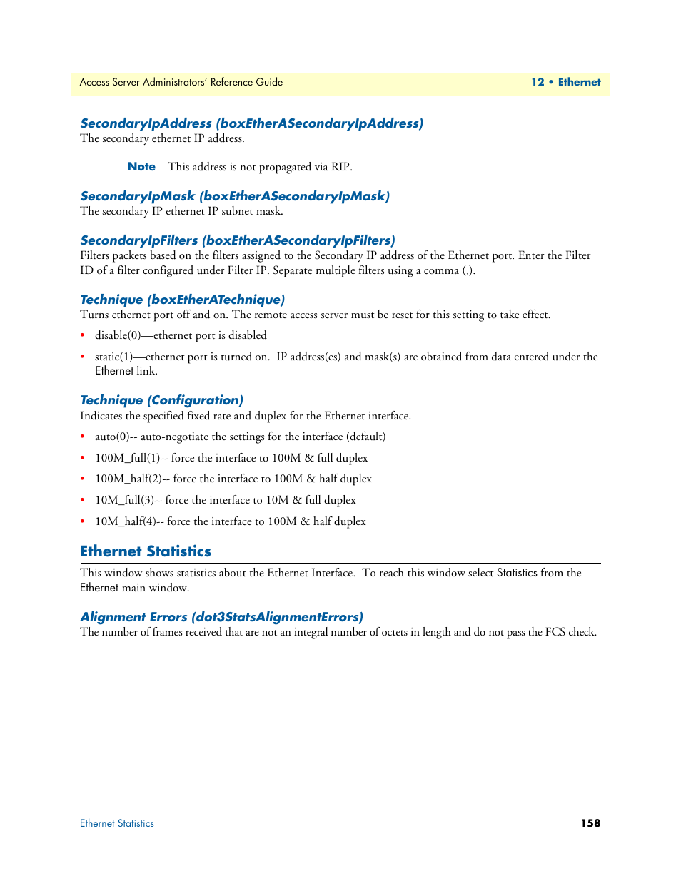 Secondaryipaddress (boxetherasecondaryipaddress), Secondaryipmask (boxetherasecondaryipmask), Secondaryipfilters (boxetherasecondaryipfilters) | Technique (boxetheratechnique), Technique (configuration), Ethernet statistics, Alignment errors (dot3statsalignmenterrors) | Patton electronic 29XX User Manual | Page 158 / 326