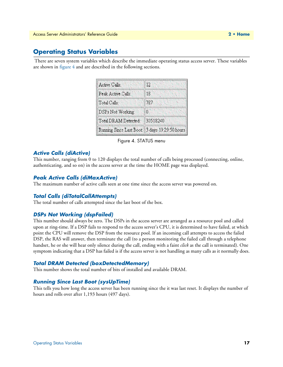 Operating status variables, Active calls (diactive), Peak active calls (dimaxactive) | Total calls (ditotalcallattempts), Dsps not working (dspfailed), Total dram detected (boxdetectedmemory), Running since last boot (sysuptime) | Patton electronic 29XX User Manual | Page 17 / 326