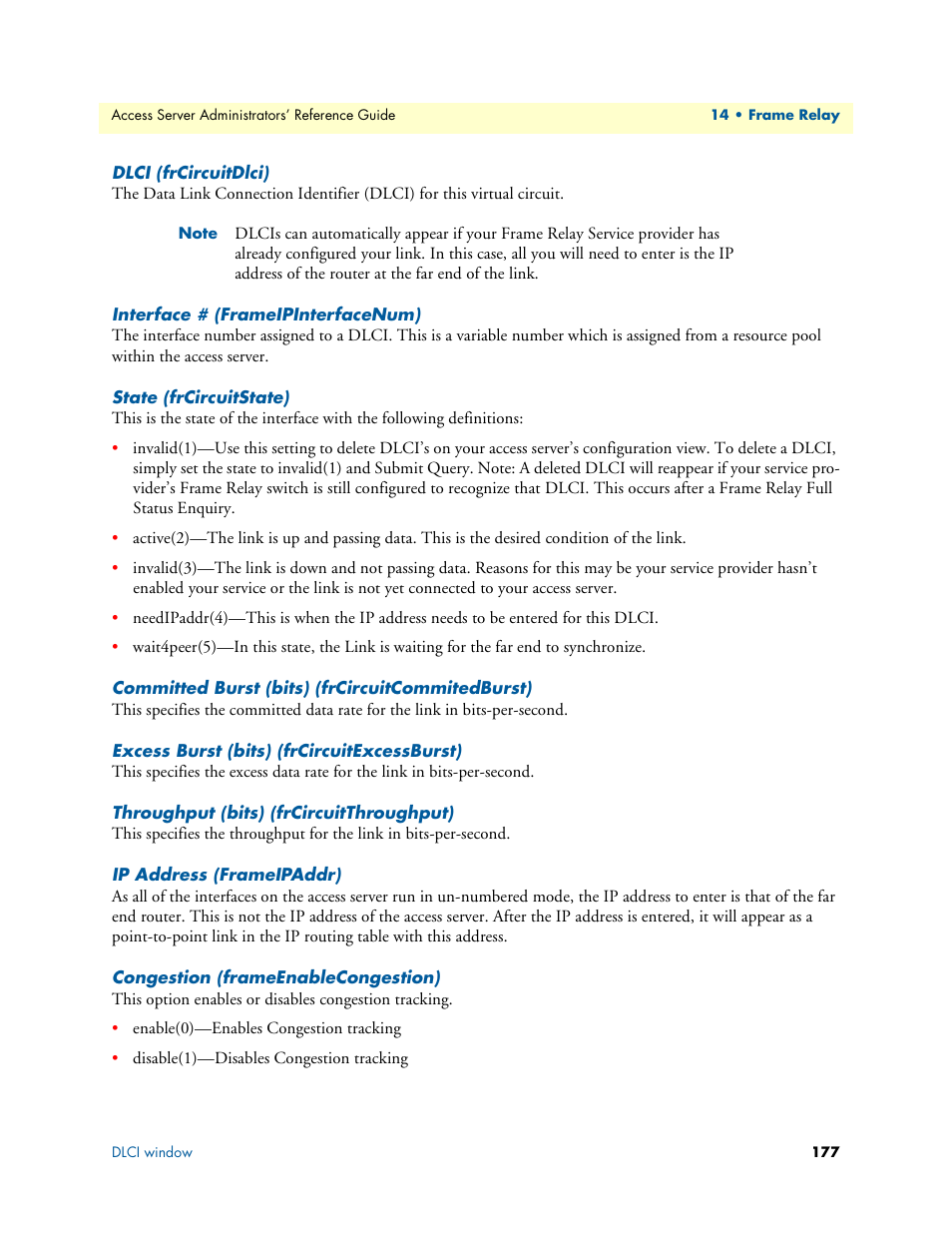 Dlci (frcircuitdlci), Interface # (frameipinterfacenum), State (frcircuitstate) | Committed burst (bits) (frcircuitcommitedburst), Excess burst (bits) (frcircuitexcessburst), Throughput (bits) (frcircuitthroughput), Ip address (frameipaddr), Congestion (frameenablecongestion) | Patton electronic 29XX User Manual | Page 177 / 326