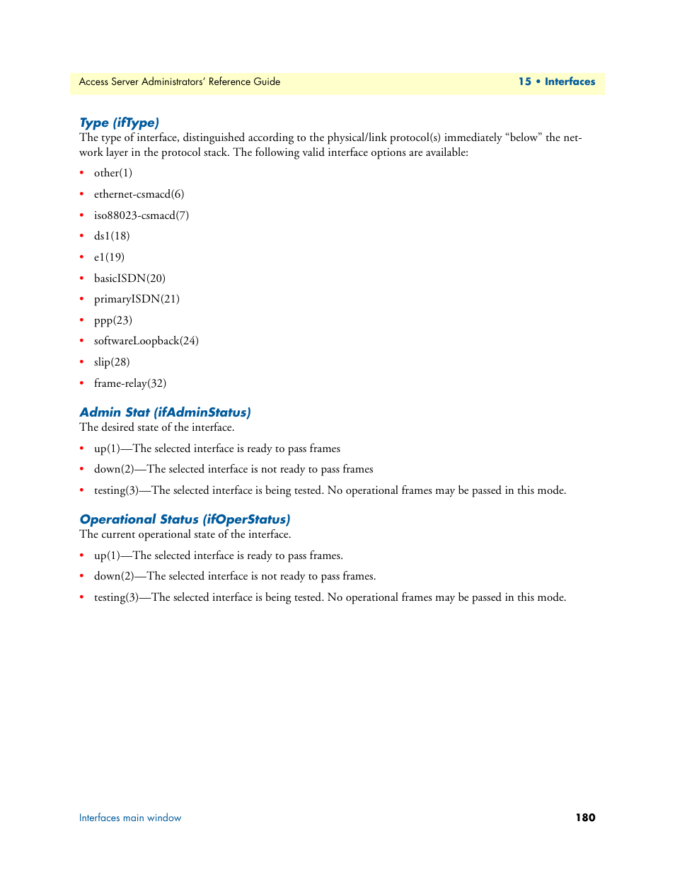 Type (iftype), Admin stat (ifadminstatus), Operational status (ifoperstatus) | Patton electronic 29XX User Manual | Page 180 / 326