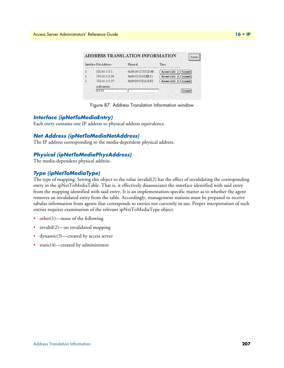 Interface (ipnettomediaentry), Net address (ipnettomedianetaddress), Physical (ipnettomediaphysaddress) | Type (ipnettomediatype) | Patton electronic 29XX User Manual | Page 207 / 326