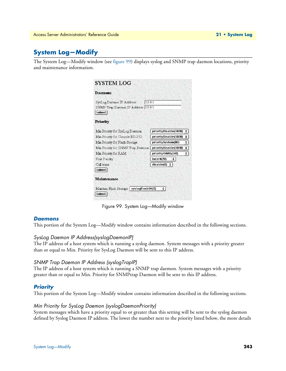 System log-modify, Daemons, Syslog daemon ip address(syslogdaemonip) | Snmp trap daemon ip address (syslogtrapip), Priority, System log—modify | Patton electronic 29XX User Manual | Page 243 / 326