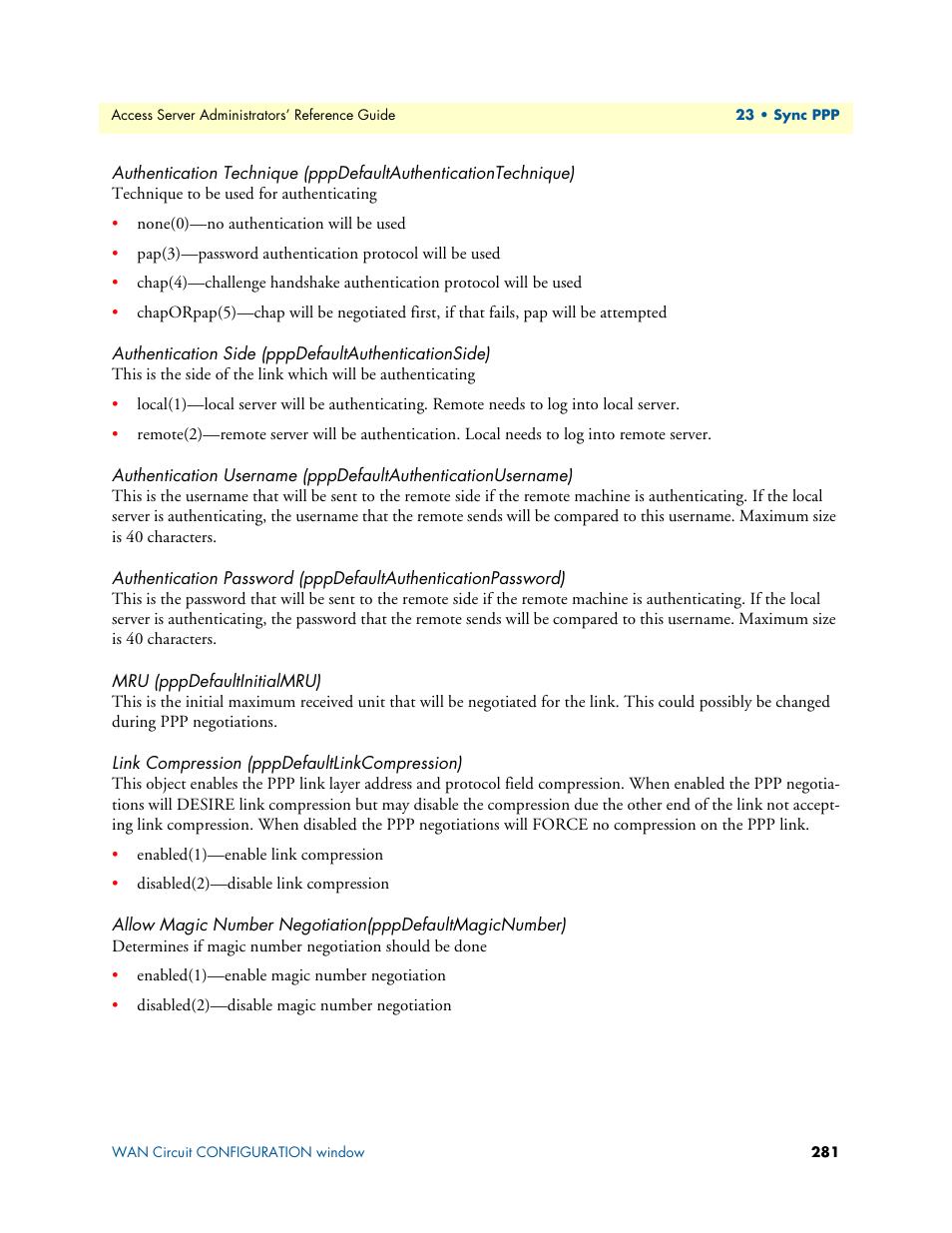Authentication side (pppdefaultauthenticationside), Mru (pppdefaultinitialmru), Link compression (pppdefaultlinkcompression) | Patton electronic 29XX User Manual | Page 281 / 326