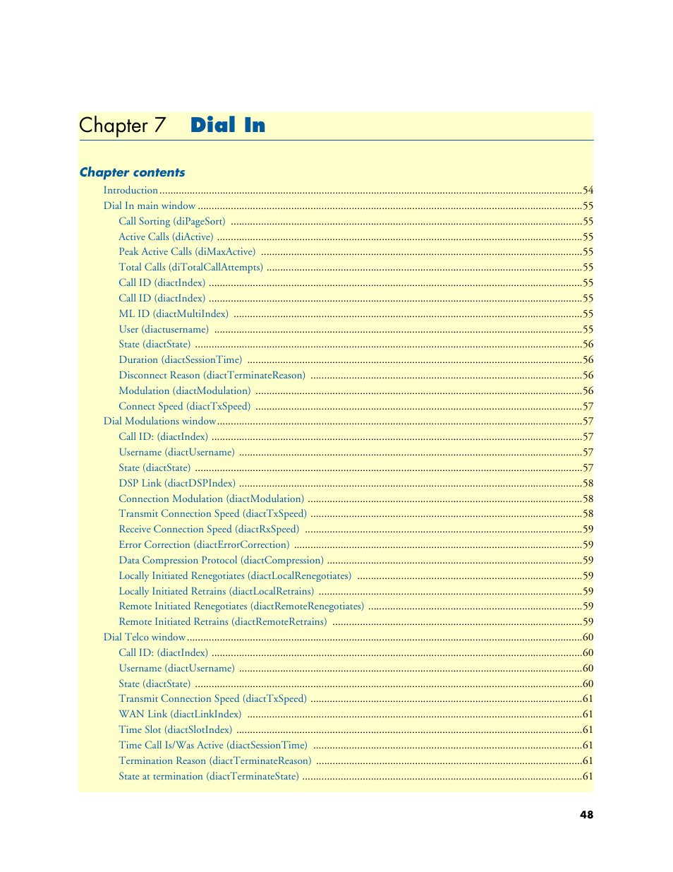 Chapter 7 dial in, Dial in, Chapter 7 | Ee 7 | Patton electronic 29XX User Manual | Page 48 / 326