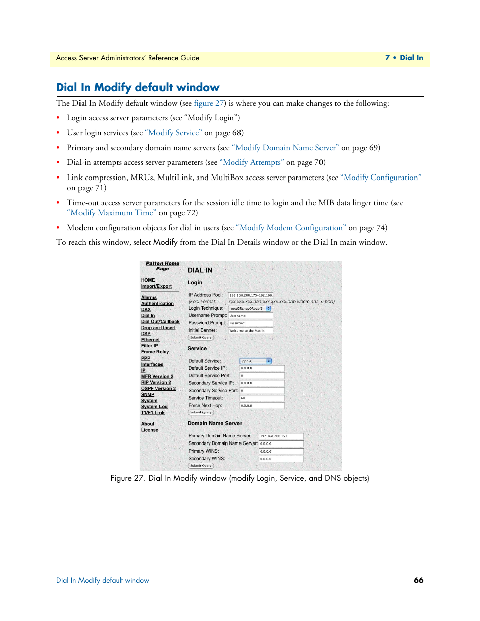 Dial in modify default window, Dial in modify, Default window | R to, Dial in modify default win | Patton electronic 29XX User Manual | Page 66 / 326