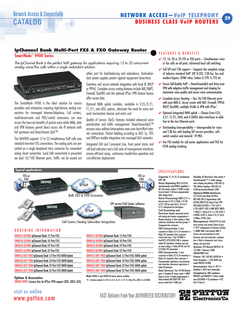 Ip channel bank, Sn4900, For analog dial-in—fxo | For analog call center connection—fxs, Catalog, Fast delivery from your authorized distributor, Network access & connectivity, Visit us online | Patton electronic SN483X User Manual | Page 20 / 30