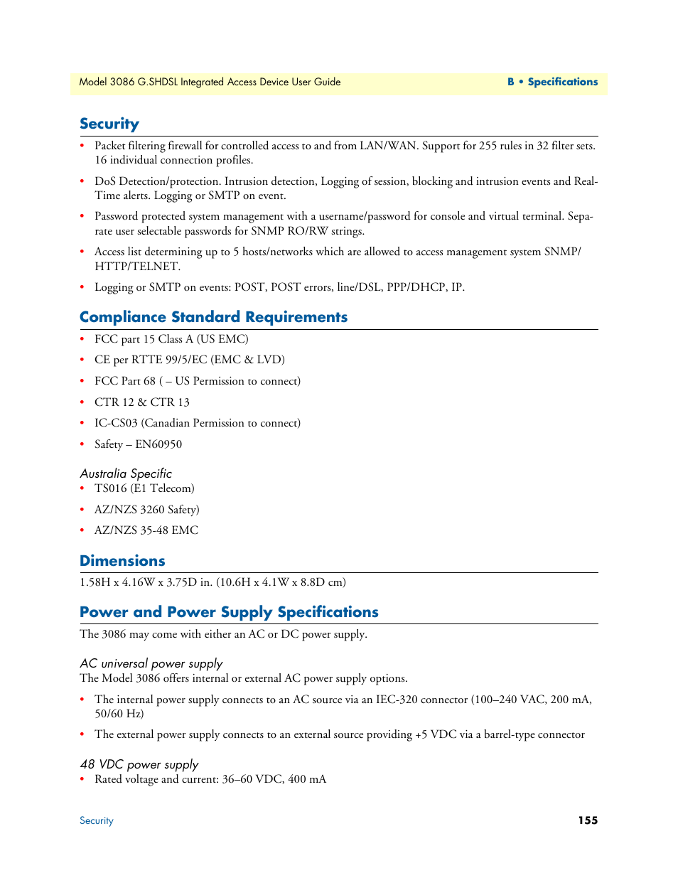 Security, Compliance standard requirements, Australia specific | Dimensions, Power and power supply specifications, Ac universal power supply, 48 vdc power supply, Security compliance standard requirements, Dimensions power and power supply specifications, Ac universal power supply 48 vdc power supply | Patton electronic G.SHDSL INTEGRATED 3086 User Manual | Page 155 / 196