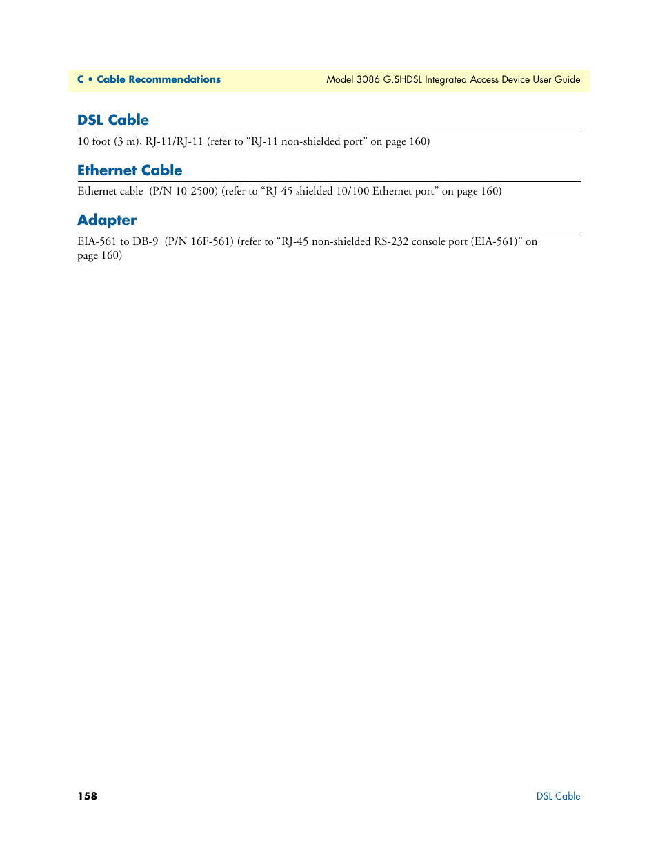 Dsl cable, Ethernet cable, Adapter | Dsl cable ethernet cable adapter | Patton electronic G.SHDSL INTEGRATED 3086 User Manual | Page 158 / 196